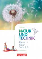 Cover-Bild Natur und Technik - Naturwissenschaften: Neubearbeitung - Thüringen 2020 - 6. Schuljahr