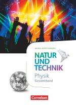 Cover-Bild Natur und Technik - Physik Neubearbeitung - Baden-Württemberg - Gesamtband