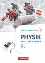 Cover-Bild Natur und Technik - Physik Neubearbeitung - Realschule Bayern - Band 9: Wahlpflichtfächergruppe I