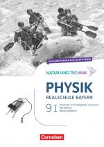 Cover-Bild Natur und Technik - Physik Neubearbeitung - Realschule Bayern - Band 9: Wahlpflichtfächergruppe I