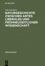 Cover-Bild Naturgeschichte zwischen artes liberales und frühneuzeitlicher Wissenschaft