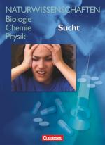 Cover-Bild Naturwissenschaften Biologie - Chemie - Physik - Für den integrativen Lernbereich Naturwissenschaften - Westliche Bundesländer