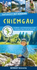 Cover-Bild Naturzeit mit Kindern: Chiemgau