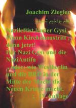 Cover-Bild Nazileftist leader Gysi Wenn Kirchenaustritt , dann jetzt! Der Nazi Gysi und die NaziAntifa , IV.Auflage