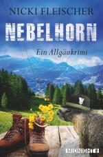 Cover-Bild Nebelhorn (Egi-Huber-ermittelt 1)