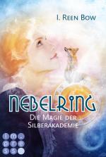 Cover-Bild Nebelring - Die Magie der Silberakademie (Band 2)