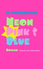 Cover-Bild Neon Pink & Blue