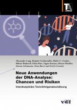 Cover-Bild Neue Anwendungen der DNA-Analyse: Chancen und Risiken