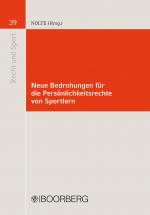 Cover-Bild Neue Bedrohungen für die Persönlichkeitsrechte von Sportlern