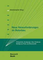 Cover-Bild Neue Herausforderungen im Betonbau