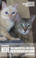Cover-Bild Neue Nachrichten aus dem Regenbogenland