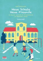 Cover-Bild Neue Schule - Neue Freunde, Schülerheft