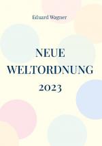 Cover-Bild Neue Weltordnung 2023