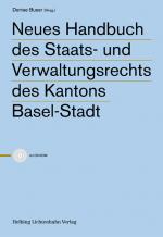 Cover-Bild Neues Handbuch des Staats- und Verwaltungsrechts des Kantons Basel-Stadt