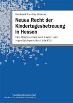 Cover-Bild Neues Recht der Kindertagesbetreuung in Hessen