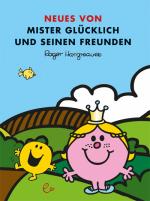 Cover-Bild Neues von Mister Glücklich und seinen Freunden