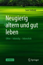 Cover-Bild Neugierig altern und gut leben