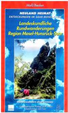 Cover-Bild Neuland Heimat - Entdeckungen im Saar-Mosel-Raum - Bd. 5 -