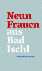Cover-Bild Neun Frauen aus Bad Ischl