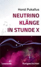 Cover-Bild Neutrinoklänge in Stunde X