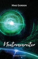 Cover-Bild Neutronenreiter