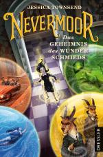 Cover-Bild Nevermoor 2. Das Geheimnis des Wunderschmieds