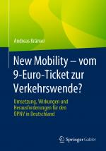 Cover-Bild New Mobility – vom 9-Euro-Ticket zur Verkehrswende?