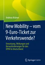 Cover-Bild New Mobility – vom 9-Euro-Ticket zur Verkehrswende?