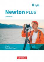 Cover-Bild Newton plus - Realschule Bayern - 8. Jahrgangsstufe - Wahlpflichtfächergruppe II-III