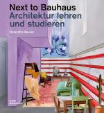 Cover-Bild Next to Bauhaus