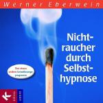 Cover-Bild Nichtraucher durch Selbsthypnose