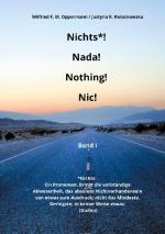 Cover-Bild Nichts* ! Nada! Nothing! Nic!