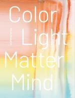 Cover-Bild Nicola Staeglich – Color Light Matter Mind