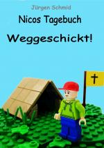 Cover-Bild Nicos Tagebuch: Weggeschickt!