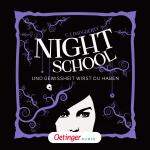 Cover-Bild Night School 5. Und Gewissheit wirst du haben