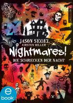 Cover-Bild Nightmares! - Die Schrecken der Nacht