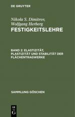 Cover-Bild Nikola S. Dimitrov; Wolfgang Herberg: Festigkeitslehre / Elastizität, Plastizität und Stabilität der Flächentragwerke