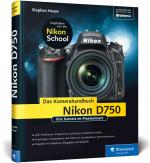 Cover-Bild Nikon D750. Das Kamerahandbuch