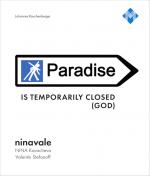 Cover-Bild ninavale – »Paradise is temporarily closed (God).«