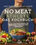 Cover-Bild No Meat Athlete – Das Kochbuch