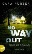 Cover-Bild No Way Out - Es gibt kein Entkommen