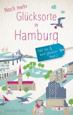 Cover-Bild Noch mehr Glücksorte in Hamburg