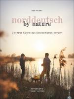 Cover-Bild Norddeutsch by Nature