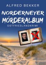 Cover-Bild Norderneyer Mörderalbum. Ostfrieslandkrimi