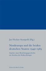 Cover-Bild Nordeuropa und die beiden deutschen Staaten 1949-1989