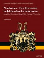 Cover-Bild Nordhausen - eine Reichsstadt im Jahrhundert der Reformation