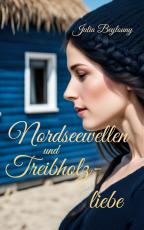 Cover-Bild Nordseewellen und Treibholzliebe