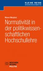 Cover-Bild Normativität in der politikwissenschaftlichen Hochschullehre