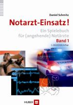 Cover-Bild Notarzt-Einsatz! Band 1