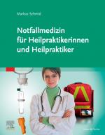 Cover-Bild Notfallmedizin für Heilpraktikerinnen und Heilpraktiker